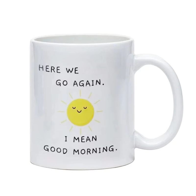 Coffee Tea Good Morning - NEW HOT In Stock-Coffee Cup Funny