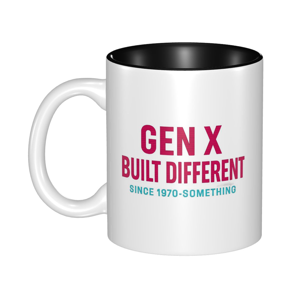 Gen X -Built Different Since 1 - Coffee Tea Difference review and price