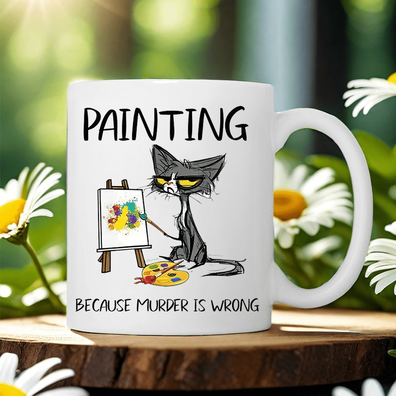 Painting Because Murder Is Wro - Coffee Tea Wrong review and price